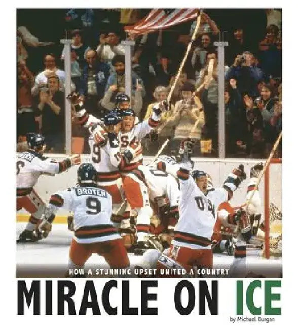 Miracle on Ice (English, Michael Burgan)