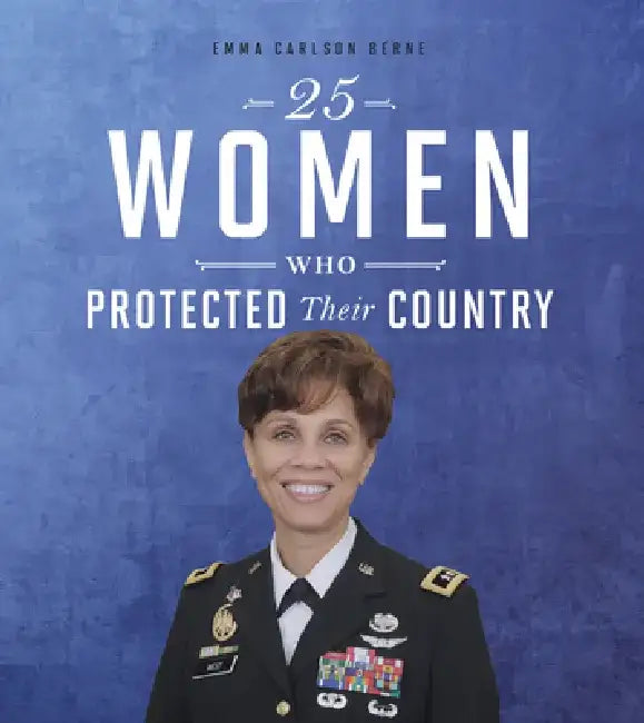 25 Women Who Protected Their Country (English, Emma Bernay)