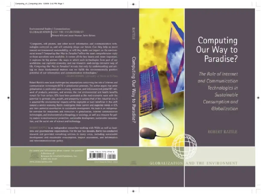 Computing Our Way to Paradise? (English, Robert Rattle)
