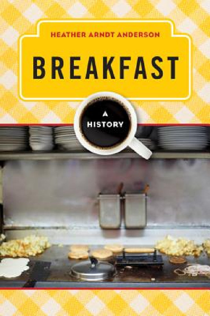 Breakfast (English, Heather Arndt Anderson)