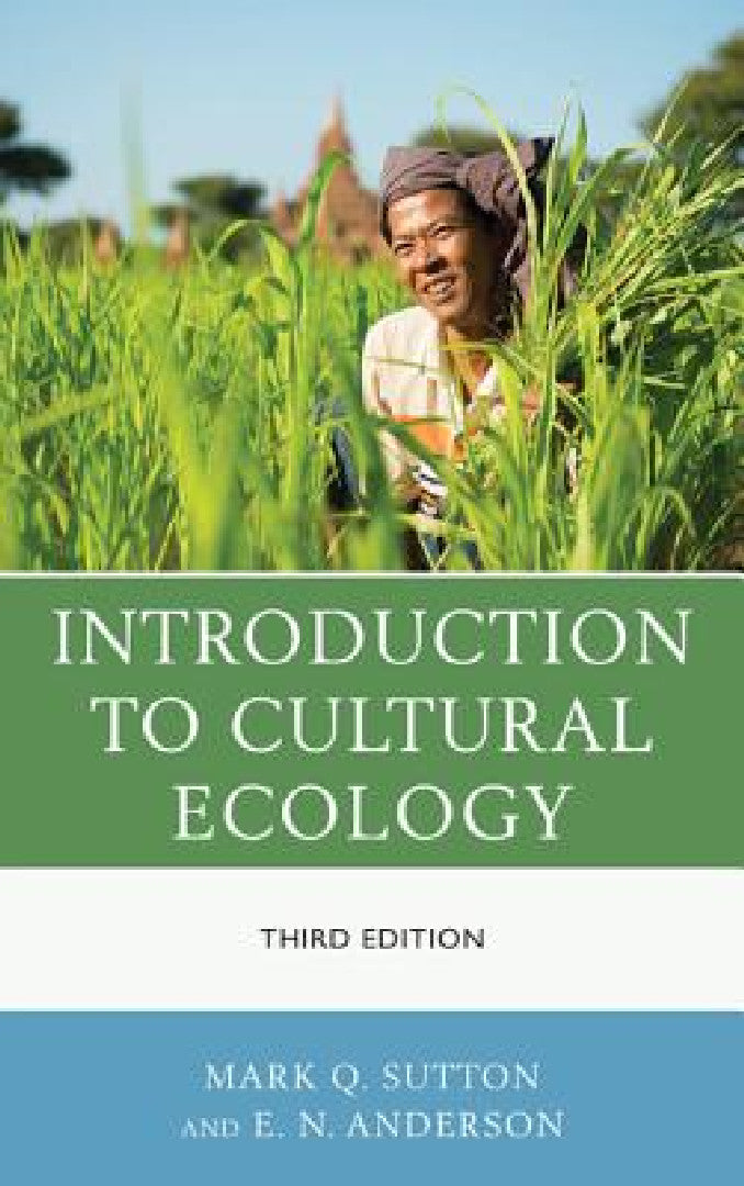 Introduction to Cultural Ecology (English, Mark Q. Sutton | E. N. Anderson)