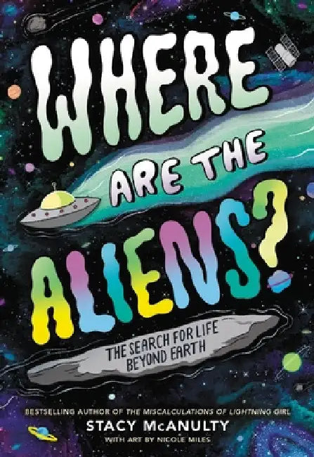 Where Are the Aliens? (English, Stacy McAnulty)