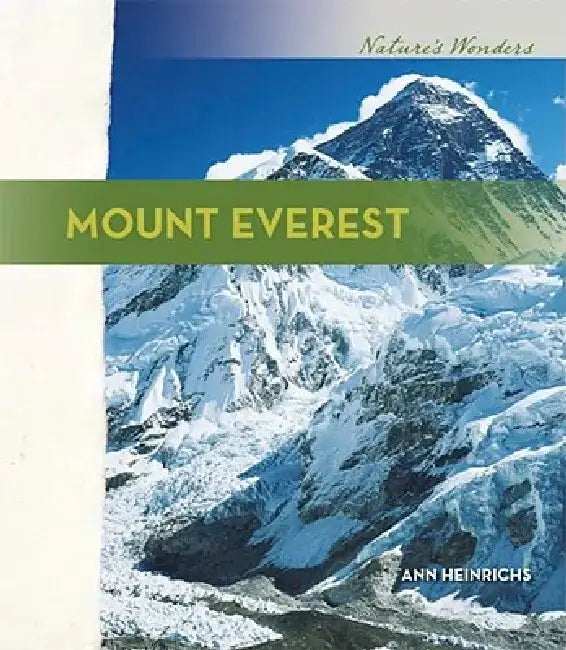 Mount Everest (English, Ann Heinrichs)