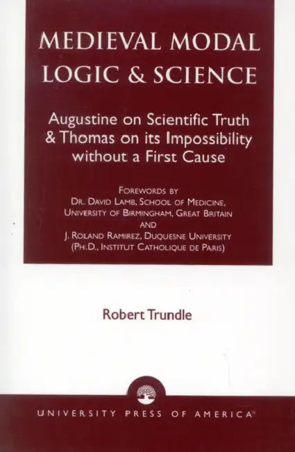 Medieval Modal Logic & Science (English, Robert C. Trundle)