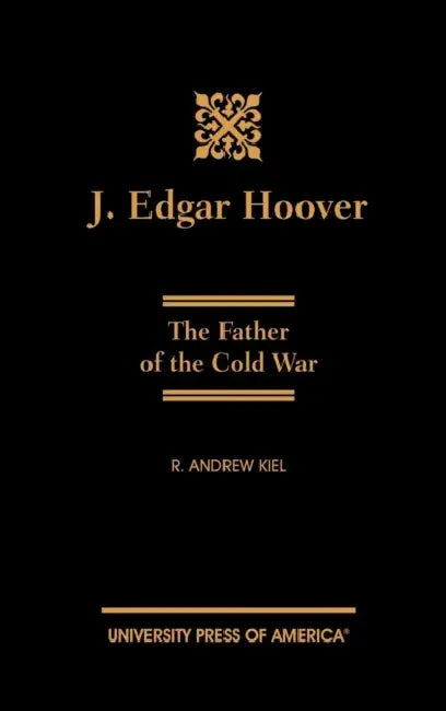 J. Edgar Hoover (English, Andrew R. Kiel)