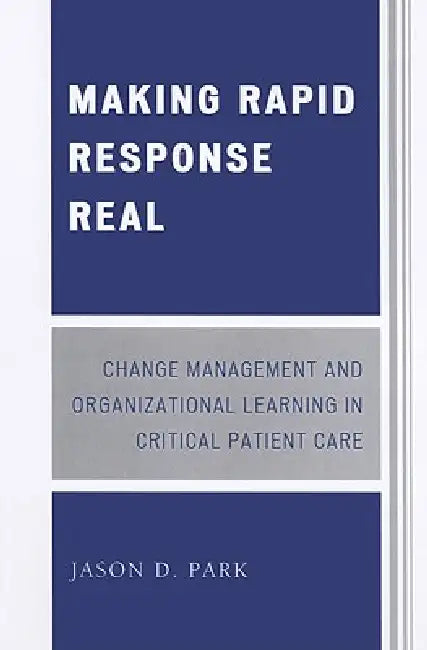 Making Rapid Response Real (English, Jason D. Park)