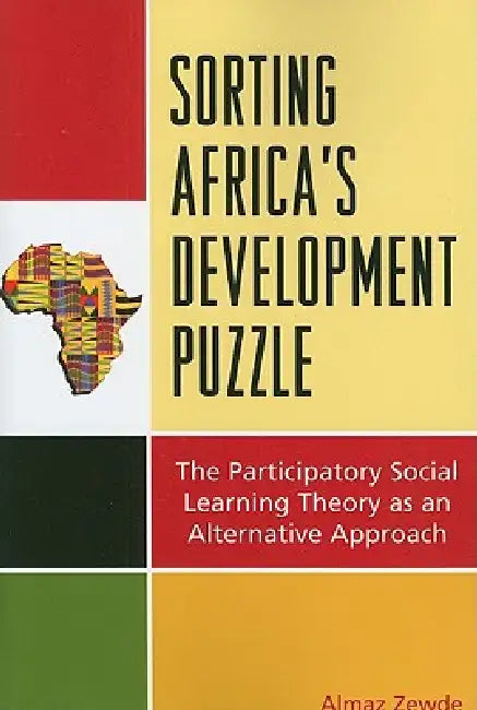 Sorting Africa's Development Puzzle (English, Almaz Zewde)
