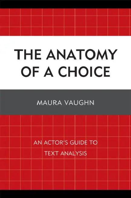 Anatomy of a Choice (English, Maura Vaughn)