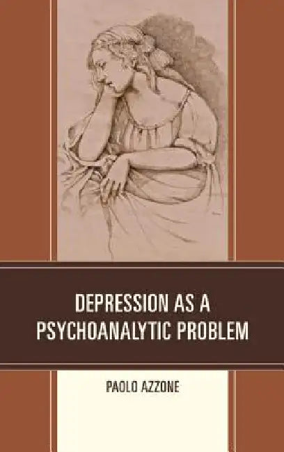 Depression as a Psychoanalytic Problem (English, Paolo Azzone)