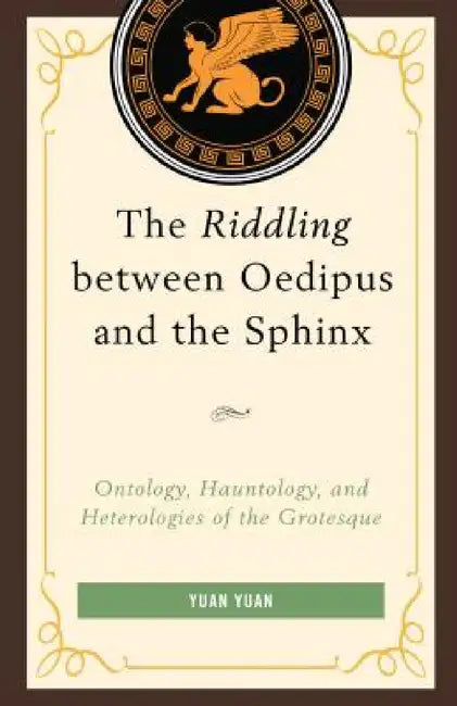 Riddling between Oedipus and the Sphinx (English, Yuan Yuan)