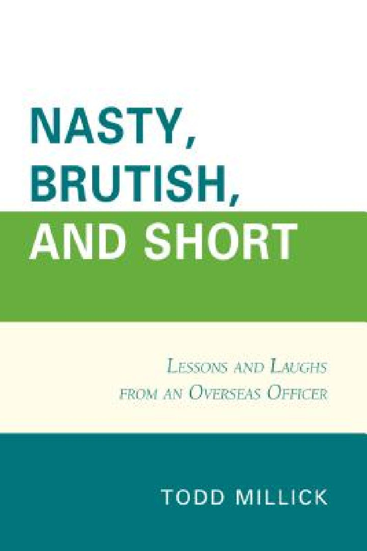 Nasty, Brutish, and Short (English, Todd Millick)