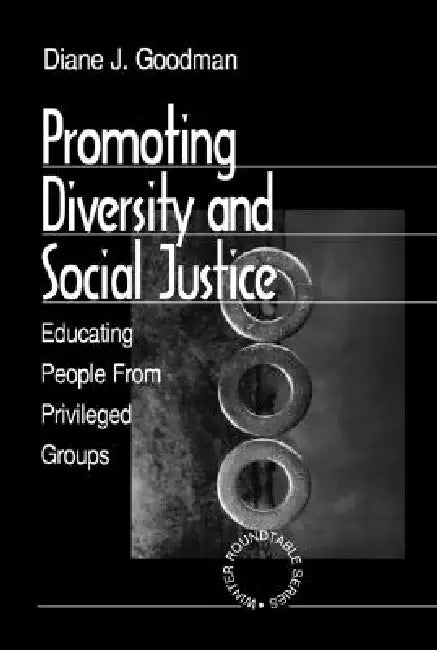 Promoting Diversity and Social Justice (English, Diane J. Goodman)