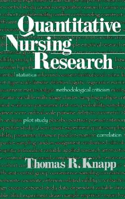 Quantitative Nursing Research (English, Thomas R. Knapp)