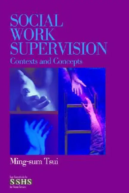 Social Work Supervision (English, Ming-Sum Tsui)