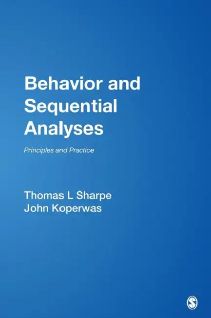 Behavior and Sequential Analyses (English, Thomas L. Sharpe | John Koperwas)