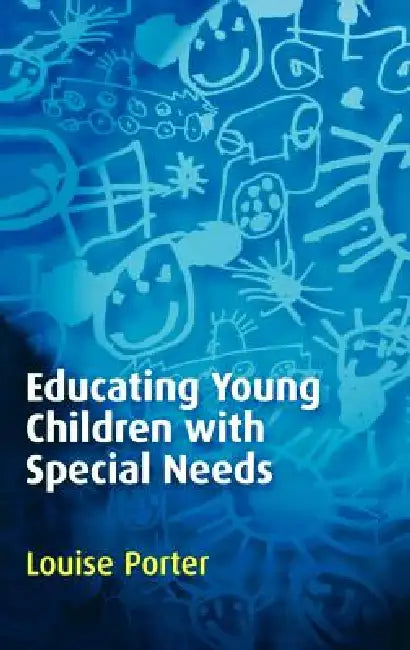 Educating Young Children with Special Needs (English, Louise Porter)
