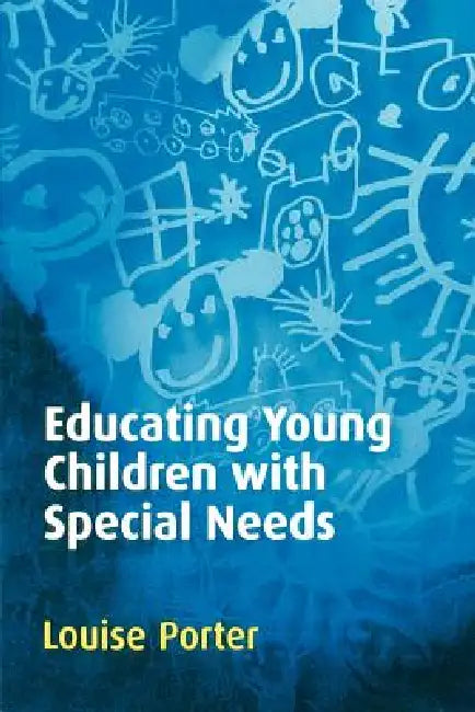 Educating Young Children with Special Needs (English, Louise Porter | L. Porter)