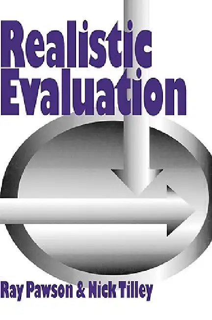 Realistic Evaluation (English, Ray Pawson | Nick J. Tilley | Nick Tilley)