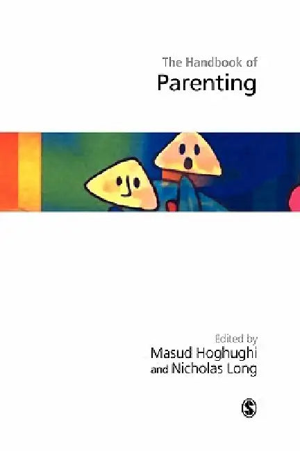 Handbook of Parenting (English, Masud S. Hoghughi | Nicholas Long)