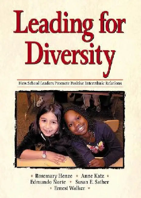 Leading for Diversity (English, Rosemary Henze | Edmundo Norte | Susan E. Sather)
