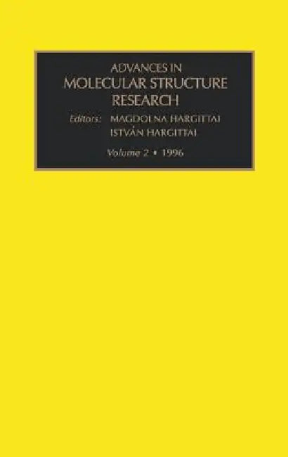 Advances in Molecular Structure Research (English, Magdolna Hargittai | Istvan Hargittai)