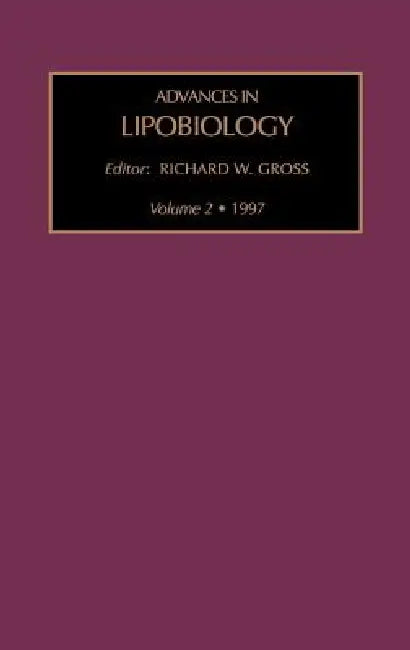Advances in Lipobiology, Volume 2 (English, R. W. Gross)