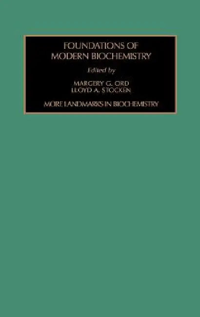 More Landmarks in Biochemistry (English, L. a. Stocken | M. G. Ord)