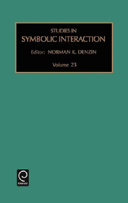 Studies in Symbolic Interaction (English, Norman K. Denzin)