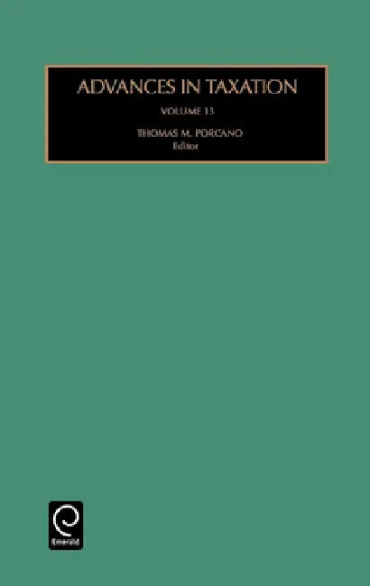 Advances in Taxation (English, Thomas M. Porcano)