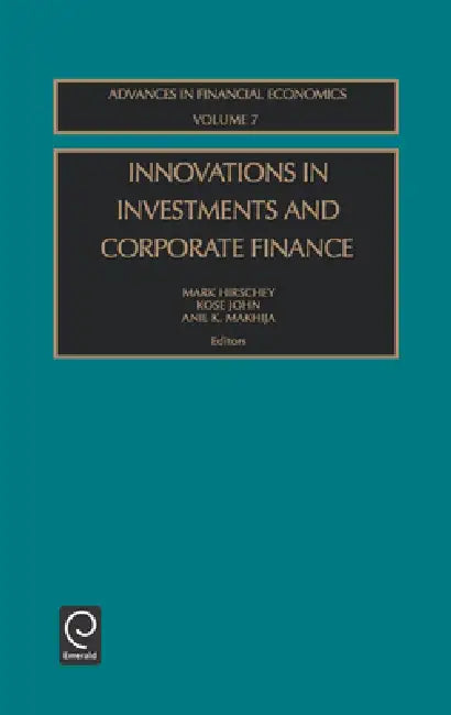 Innovations in Investments and Corporate Finance (English, Mark Hirschey | Kose John | Anil K. Makhija)