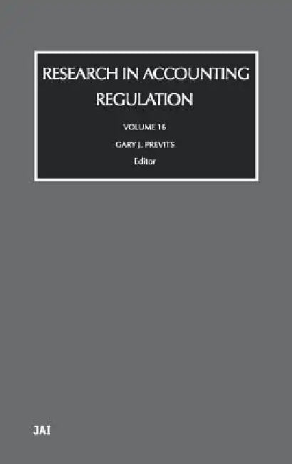 Research in Accounting Regulation (English, Gary Previts)