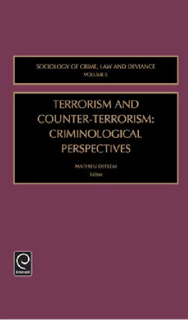 Terrorism and Counter-Terrorism (English, Mathieu Deflem)