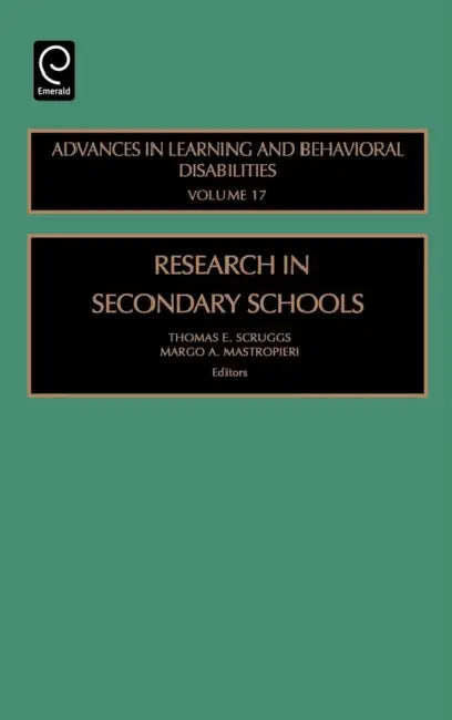 Research in Secondary Schools (English, Thomas E. Scruggs | Margo a. Mastropieri)