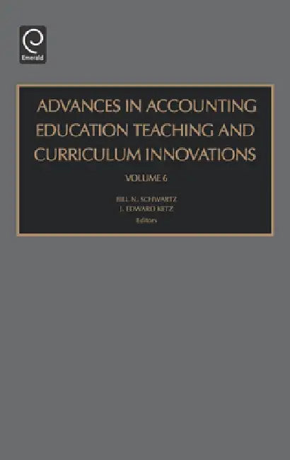 Advances in Accounting Education (English, Leslie A. Cordie | J. Edward Ketz)
