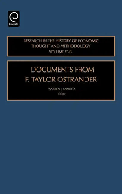 Documents from F. Taylor Ostrander (English, Jeff E. Biddle | Ross B. Emmett | Warren J. Samuels)