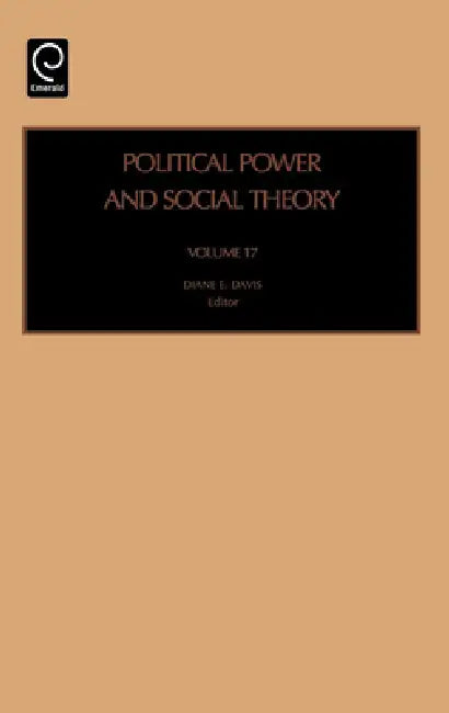Political Power and Social Theory (English, Diane E. Davis)