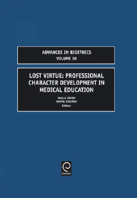 Lost Virtue (English, Nuala Kenny | Wayne N. Shelton)