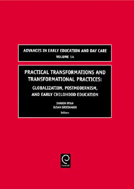 Practical Transformations and Transformational Practices (English, Sharon Ryan | Susan Grieshaber)