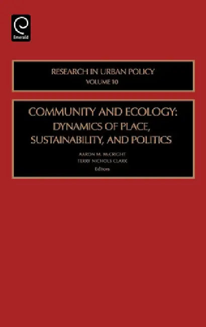 Community and Ecology (English, Aaron M. McCright | Anders Pape Moller | Terry Nichols Clark)