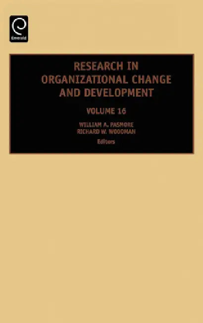 Research in Organizational Change and Development (English, William a. Pasmore | Richard W. Woodman)