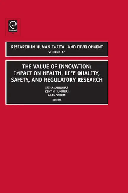 Value of Innovation (English, Irina Farquhar | Kent Summers | Alan L. Sorkin)