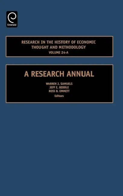 Research in the History of Economic Thought and Methodology (English, Warren J. Samuels | Ross B. Emmett | Jeff E. Biddle)
