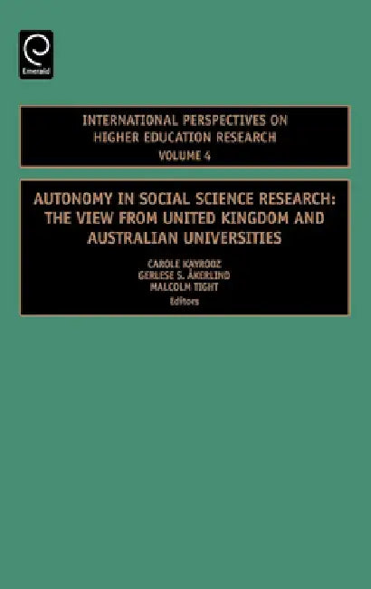 Autonomy in Social Science Research (English, Carole Kayrooz | Gerlese Akerlind | Malcolm Tight)