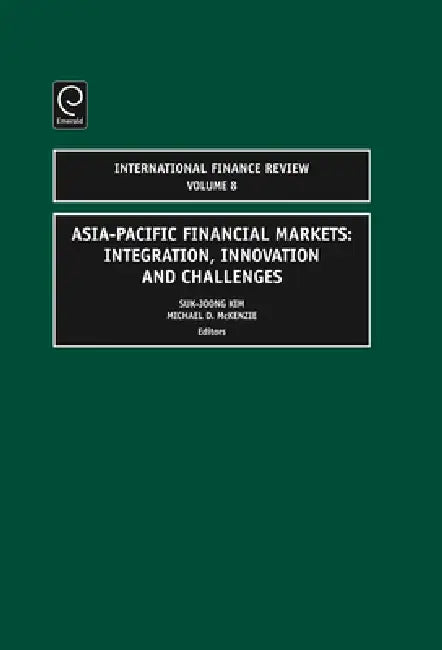 Asia-Pacific Financial Markets (English, Michael D. McKenzie | Suk-Joong Kim)