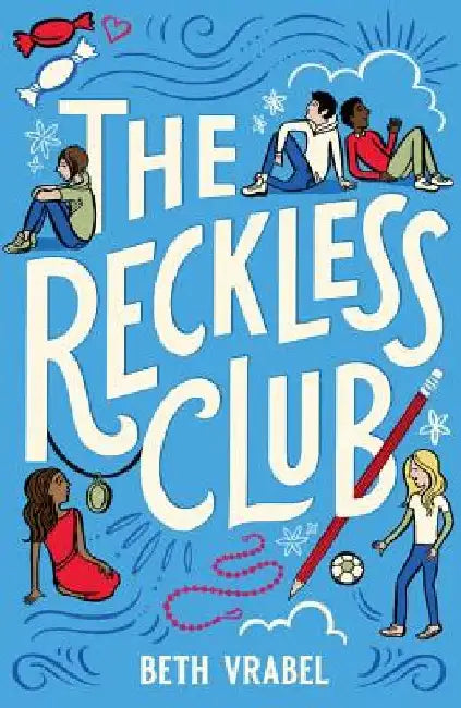 The Reckless Club (English, Beth Vrabel)
