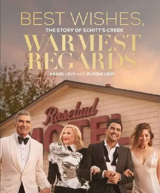 Best Wishes, Warmest Regards (English, Daniel Levy)