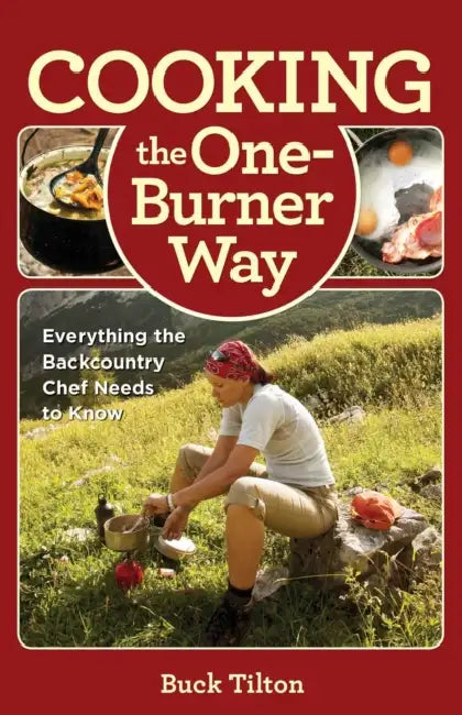 Cooking the One-Burner Way (English, Buck Tilton)
