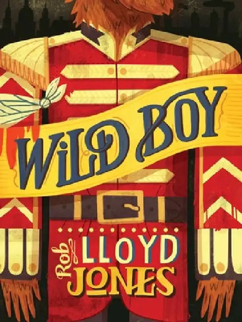 Wild Boy (English, Rob Lloyd Jones)