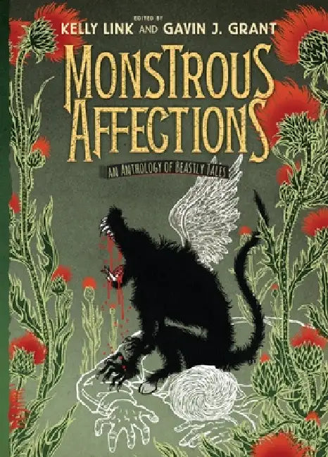 Monstrous Affections (English, Gavin Grant | Kelly Link | M. T. Anderson)