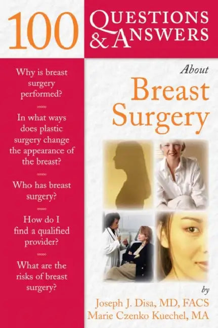 100 Questions & Answers about Breast Surgery (English, Joseph J. Disa | Marie Czenko Kuechel)